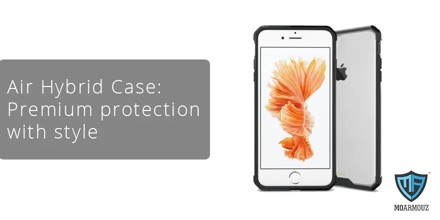 Air Hybrid Case: Premium protection with style - Moarmouz