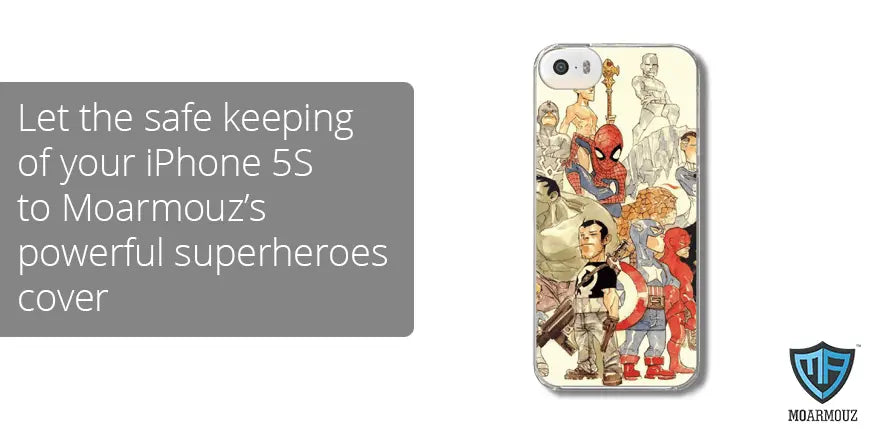 Let the safe keeping of your iPhone 5S to Moarmouz’s powerful superheroes cover - Moarmouz