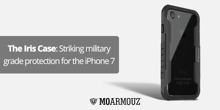 The Iris Case: Striking military grade protection for the iPhone 7 - Moarmouz