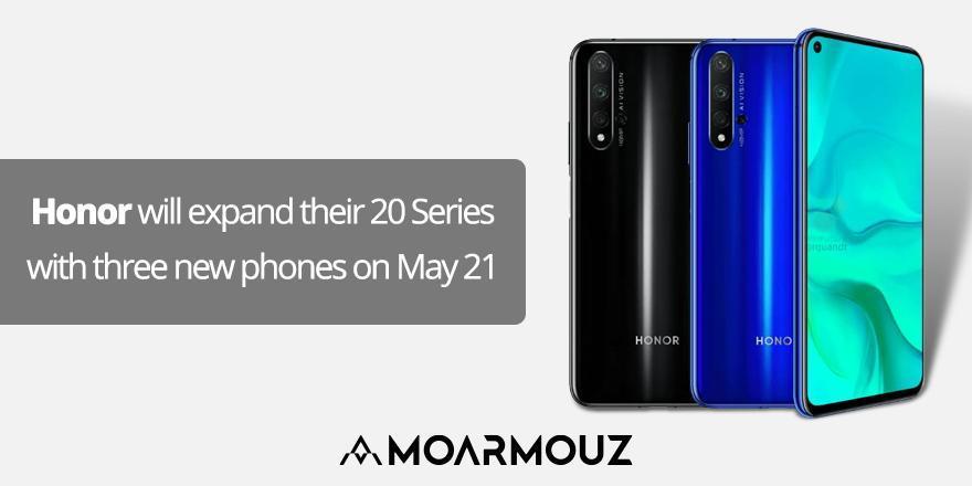 Honor will expand their 20 Series with three new phones on May 21 - Moarmouz