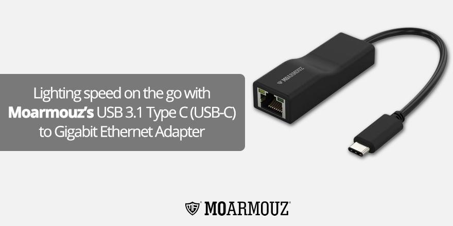 Lighting speed on the go with MoArmouz’s USB 3.1 Type C (USB-C) to Gigabit Ethernet Adapter - Moarmouz