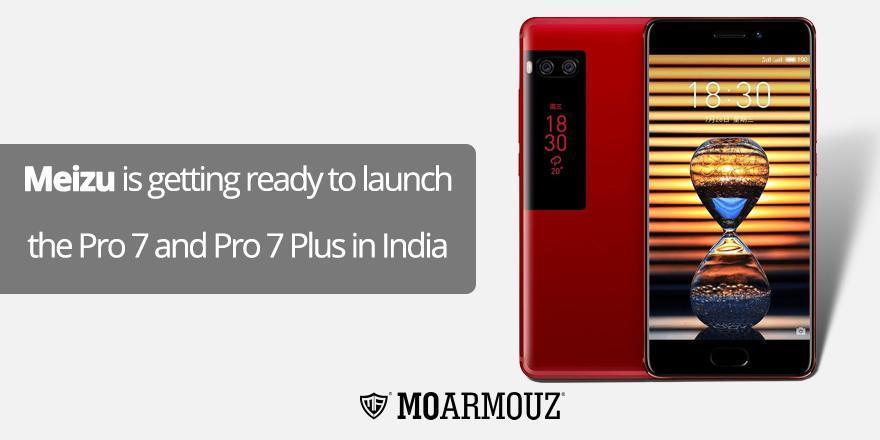 Meizu is getting ready to launch the Pro 7 and Pro 7 Plus in India - Moarmouz