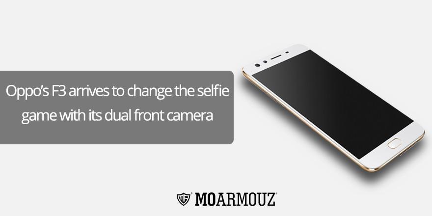 Oppo’s F3 arrives to change the selfie game with its dual front camera - Moarmouz