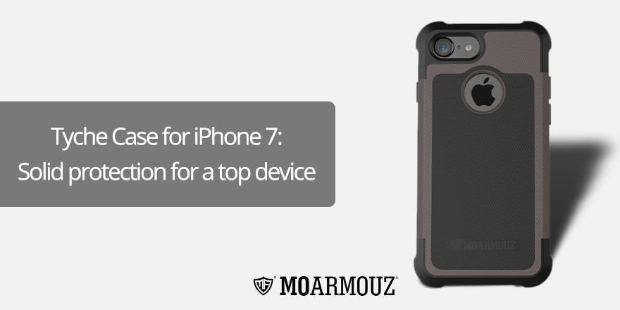 Tyche Case for iPhone 7: Solid protection for a top device - Moarmouz